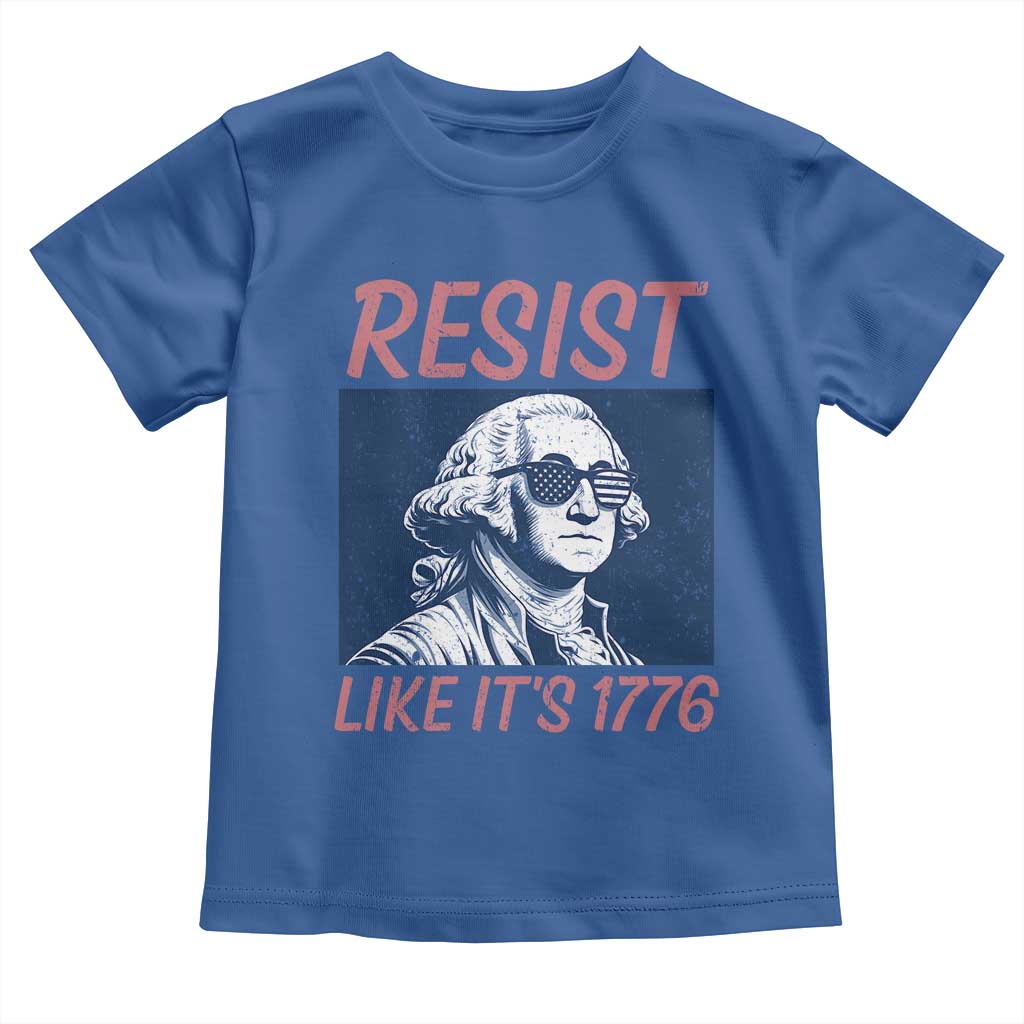 Resist Like its 1776 Toddler T Shirt America 4th of July 250 Years Freedom