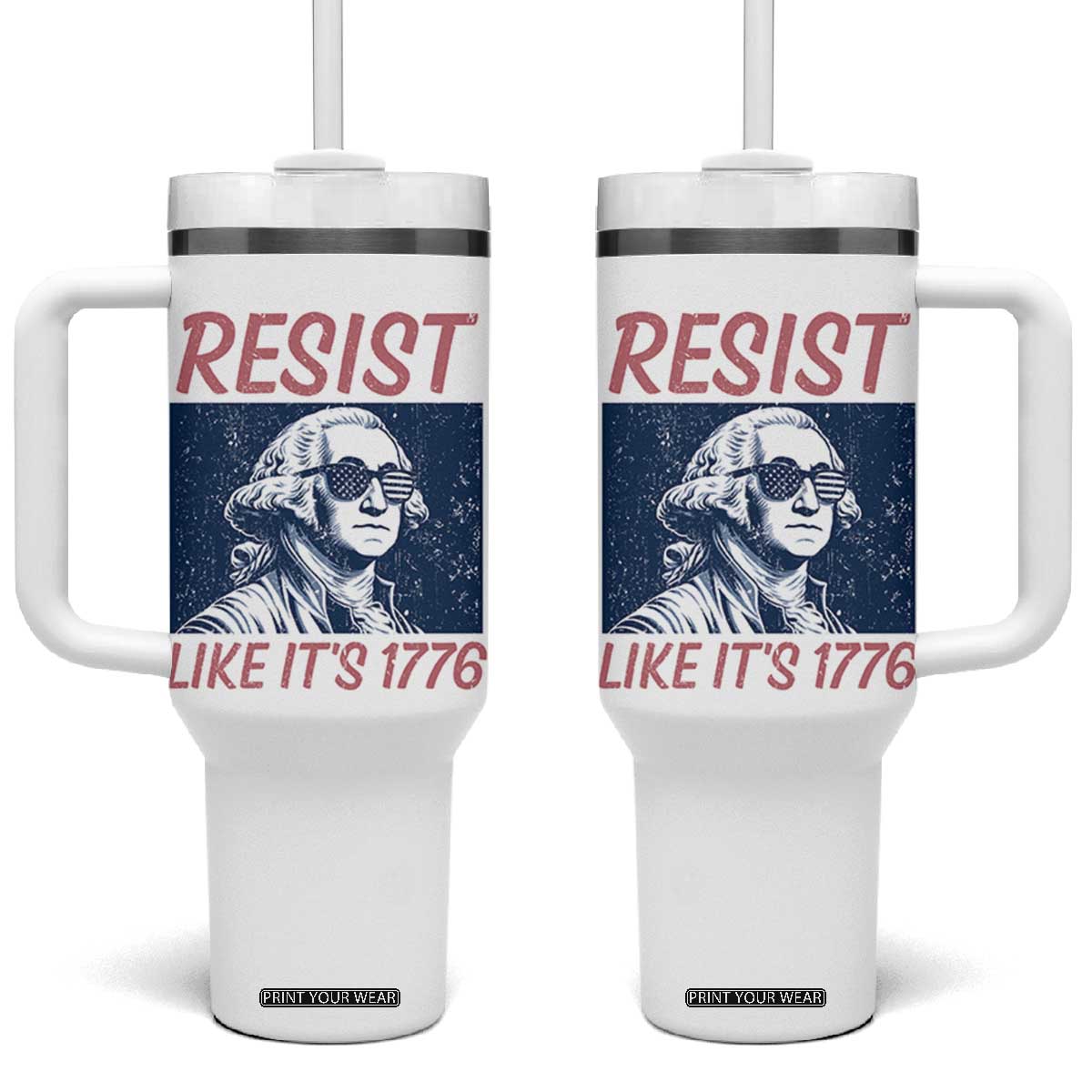 Resist Like its 1776 Tumbler With Handle America 4th of July 250 Years Freedom