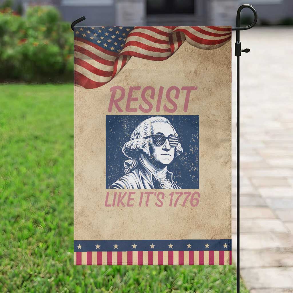 Resist Like its 1776 Patriotic Garden Flag America 4th of July 250 Years Freedom