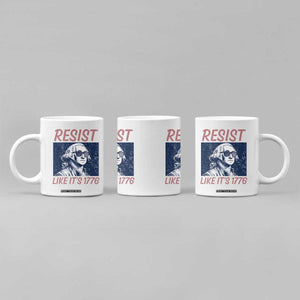 Resist Like its 1776 Coffee Mug America 4th of July 250 Years Freedom