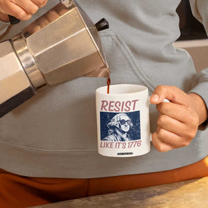Resist Like its 1776 Coffee Mug America 4th of July 250 Years Freedom