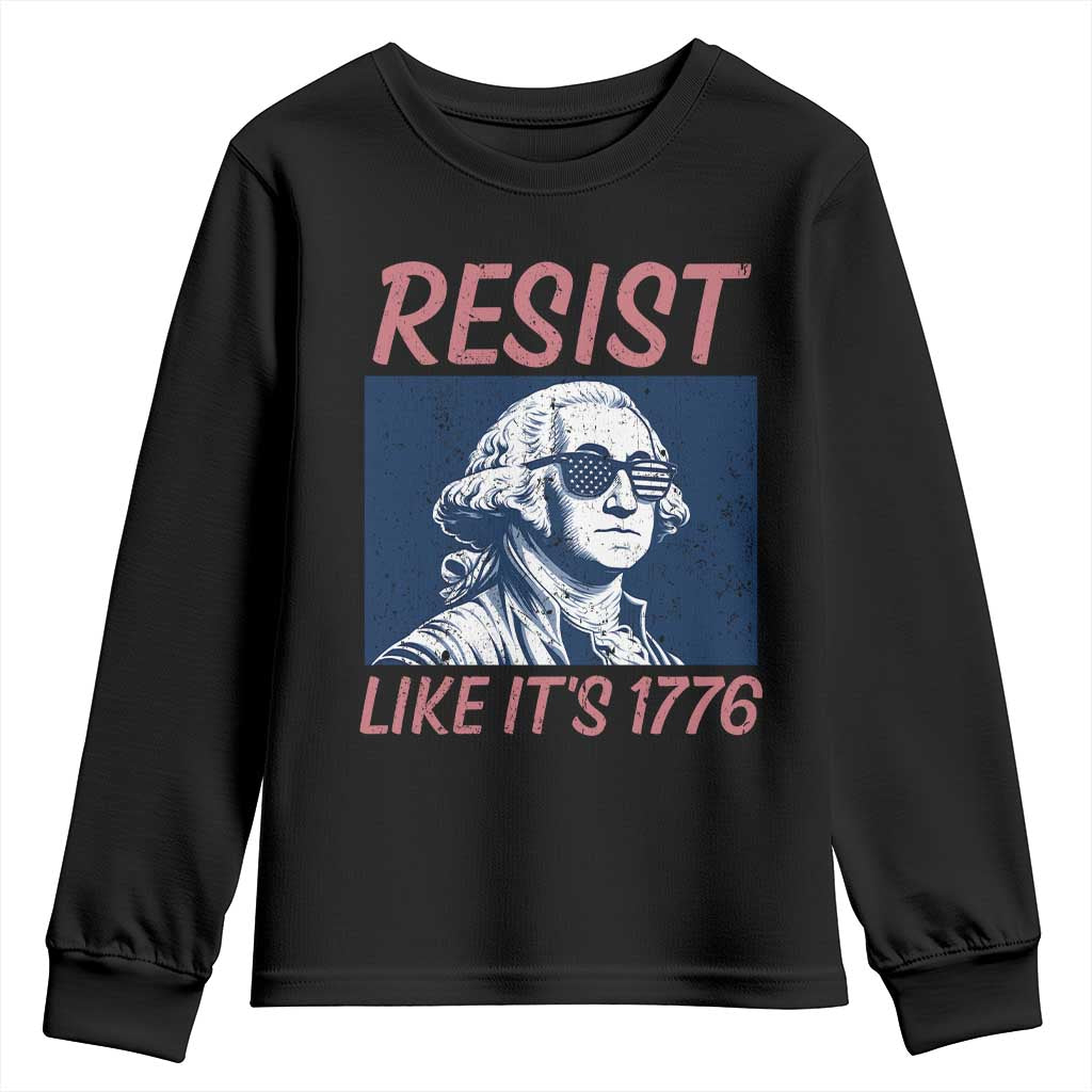 Resist Like its 1776 Youth Sweatshirt America 4th of July 250 Years Freedom