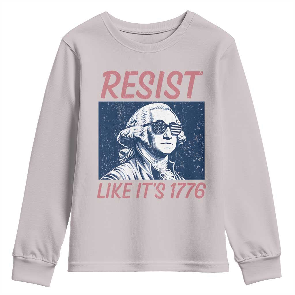 Resist Like its 1776 Youth Sweatshirt America 4th of July 250 Years Freedom