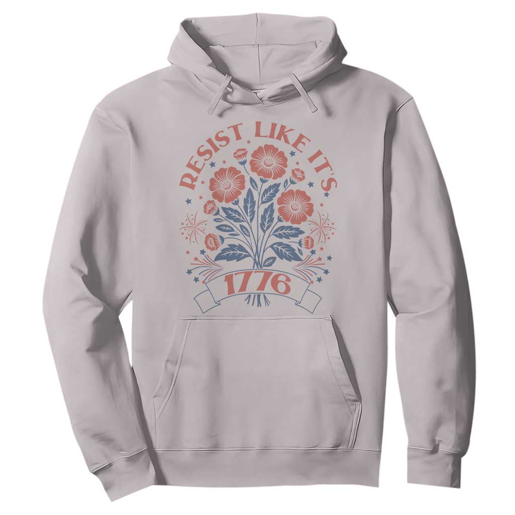 Resist Like its 1776 Hoodie Vintage Boho Floral Subtle 250th Anniversary