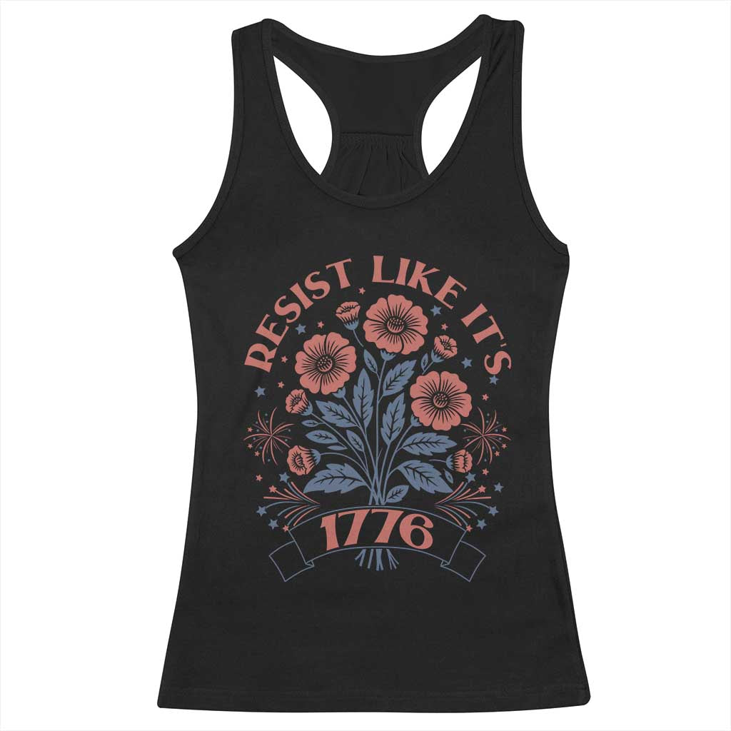 Resist Like its 1776 Racerback Tank Top Vintage Boho Floral Subtle 250th Anniversary