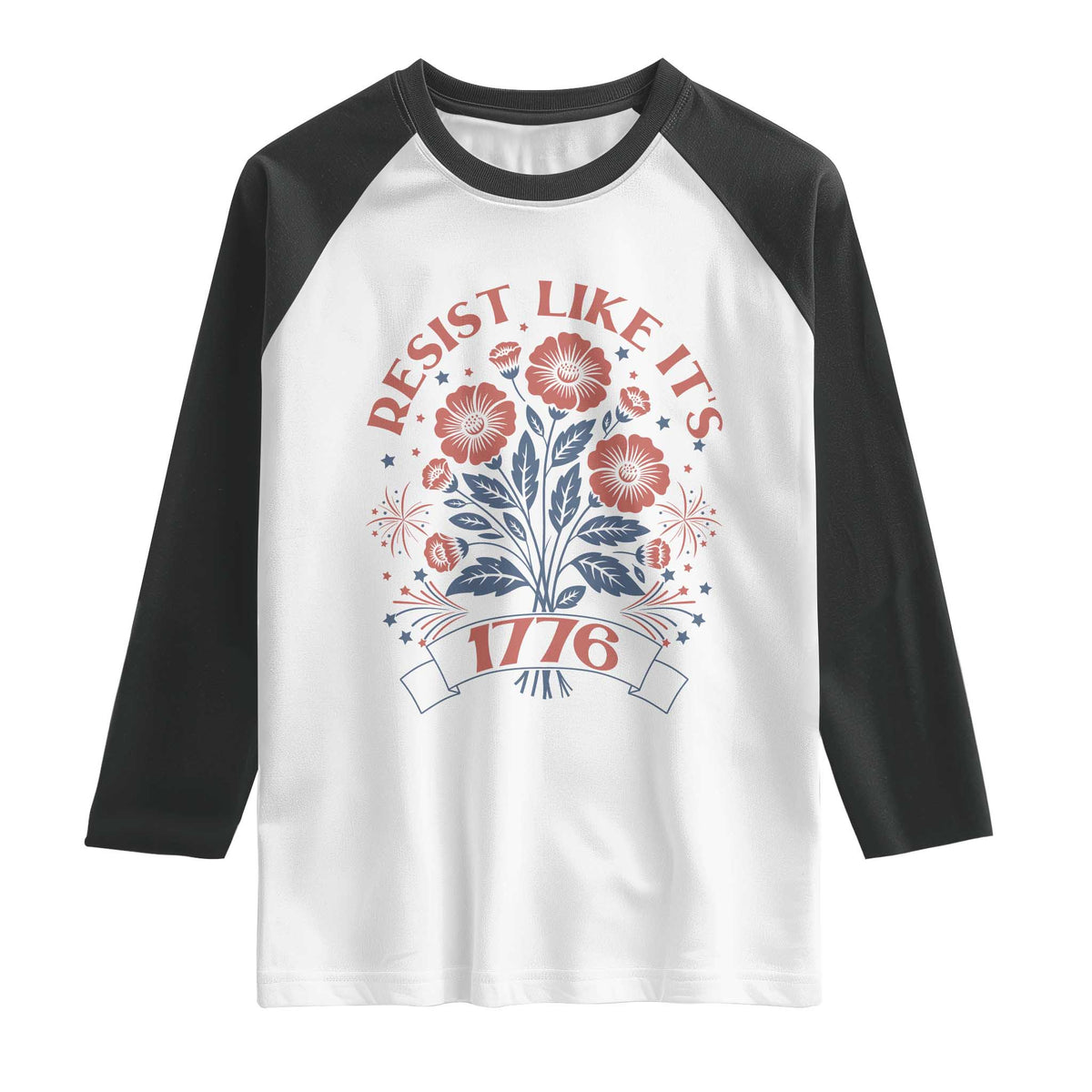 Resist Like its 1776 Raglan Shirt Vintage Boho Floral Subtle 250th Anniversary