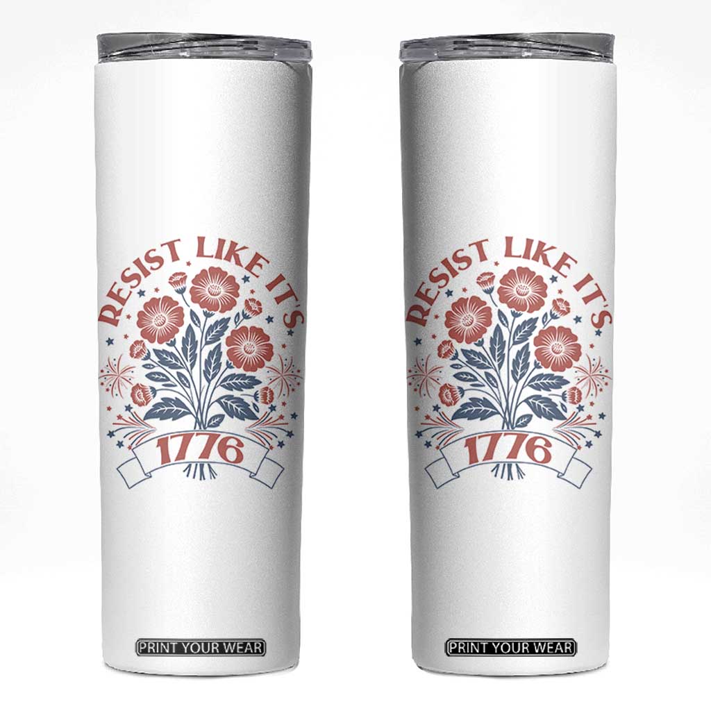 Resist Like its 1776 Skinny Tumbler Vintage Boho Floral Subtle 250th Anniversary