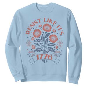 Resist Like its 1776 Sweatshirt Vintage Boho Floral Subtle 250th Anniversary