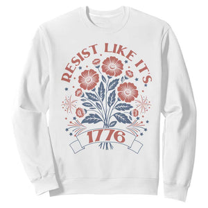 Resist Like its 1776 Sweatshirt Vintage Boho Floral Subtle 250th Anniversary
