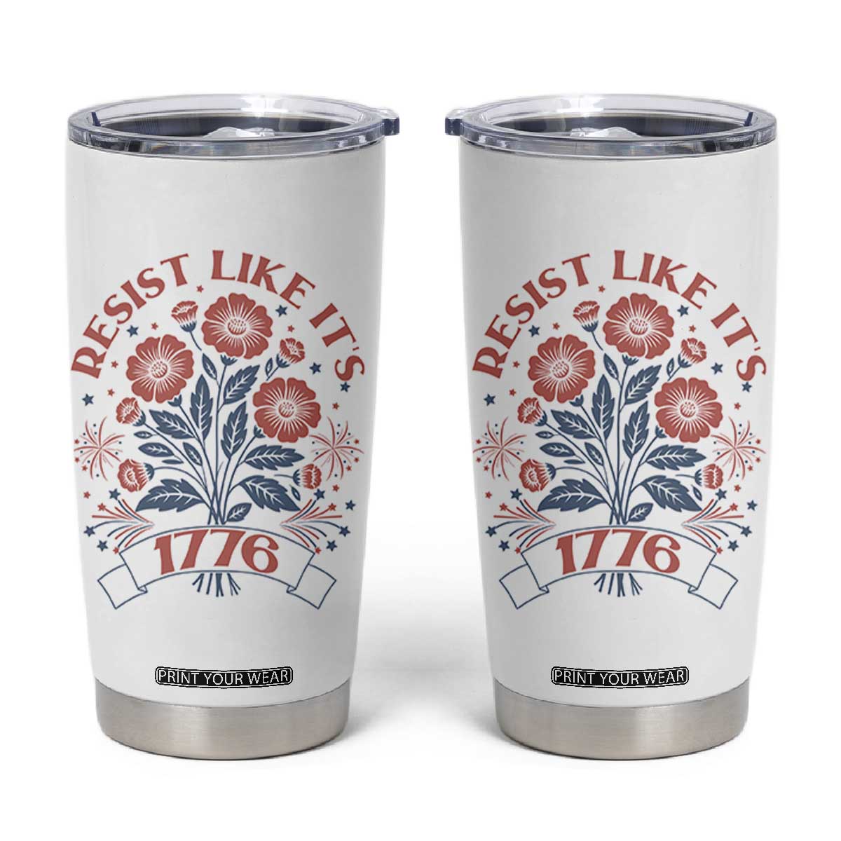 Resist Like its 1776 Tumbler Cup Vintage Boho Floral Subtle 250th Anniversary