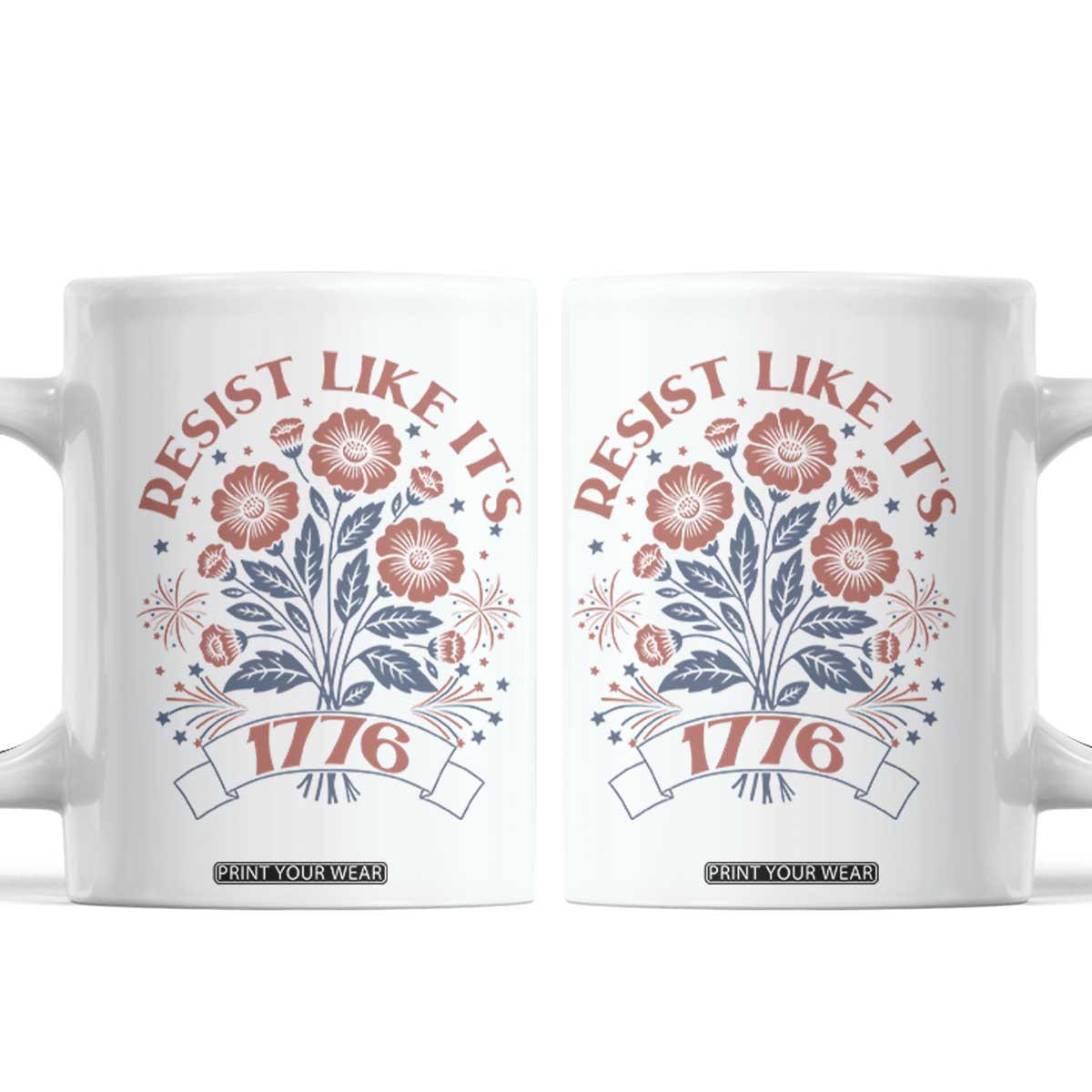 Resist Like its 1776 Coffee Mug Vintage Boho Floral Subtle 250th Anniversary