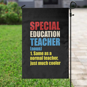 Special Education Teacher Definition Garden Flag Funny Back to School TS14 Print Your Wear
