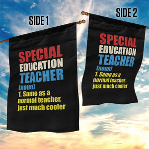 Special Education Teacher Definition Garden Flag Funny Back to School TS14 Print Your Wear