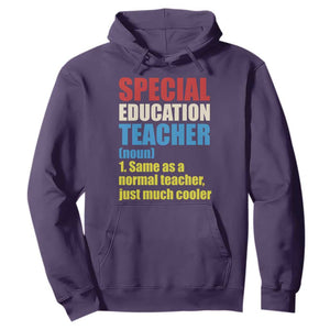 Special Education Teacher Definition Hoodie Funny Back to School TS14 Purple Print Your Wear