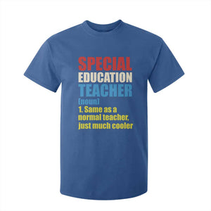 Special Education Teacher Definition T Shirt For Kid Funny Back to School TS14 Royal Blue Print Your Wear