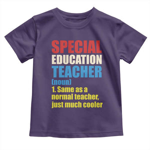 Special Education Teacher Definition Toddler T Shirt Funny Back to School TS14 Purple Print Your Wear