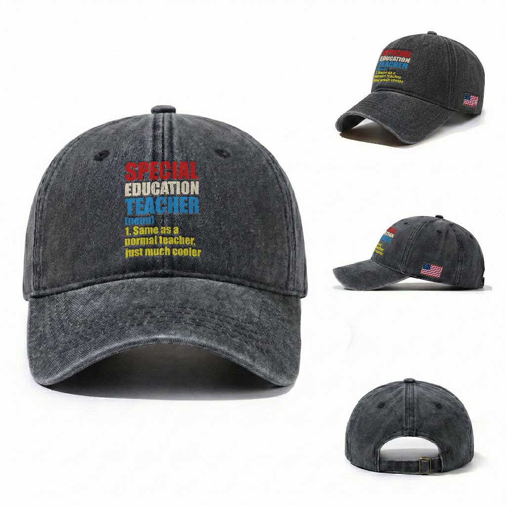 Special Education Teacher Definition Washed Cotton Baseball Cap Funny Back to School TS14 Washed Cap Universal Fit Dark Gray Print Your Wear