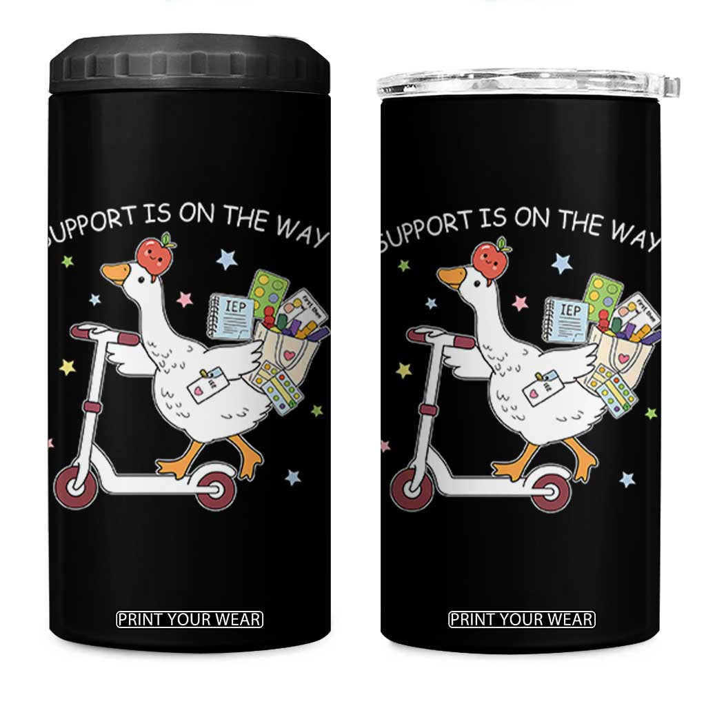 Special Education SPED Teacher Goose Scooter 4 in 1 Can Cooler Tumbler Support Is On The Way TS14 One Size: 16 oz Black Print Your Wear