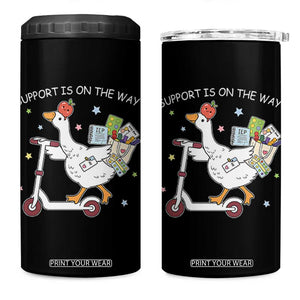 Special Education SPED Teacher Goose Scooter 4 in 1 Can Cooler Tumbler Support Is On The Way TS14 One Size: 16 oz Black Print Your Wear