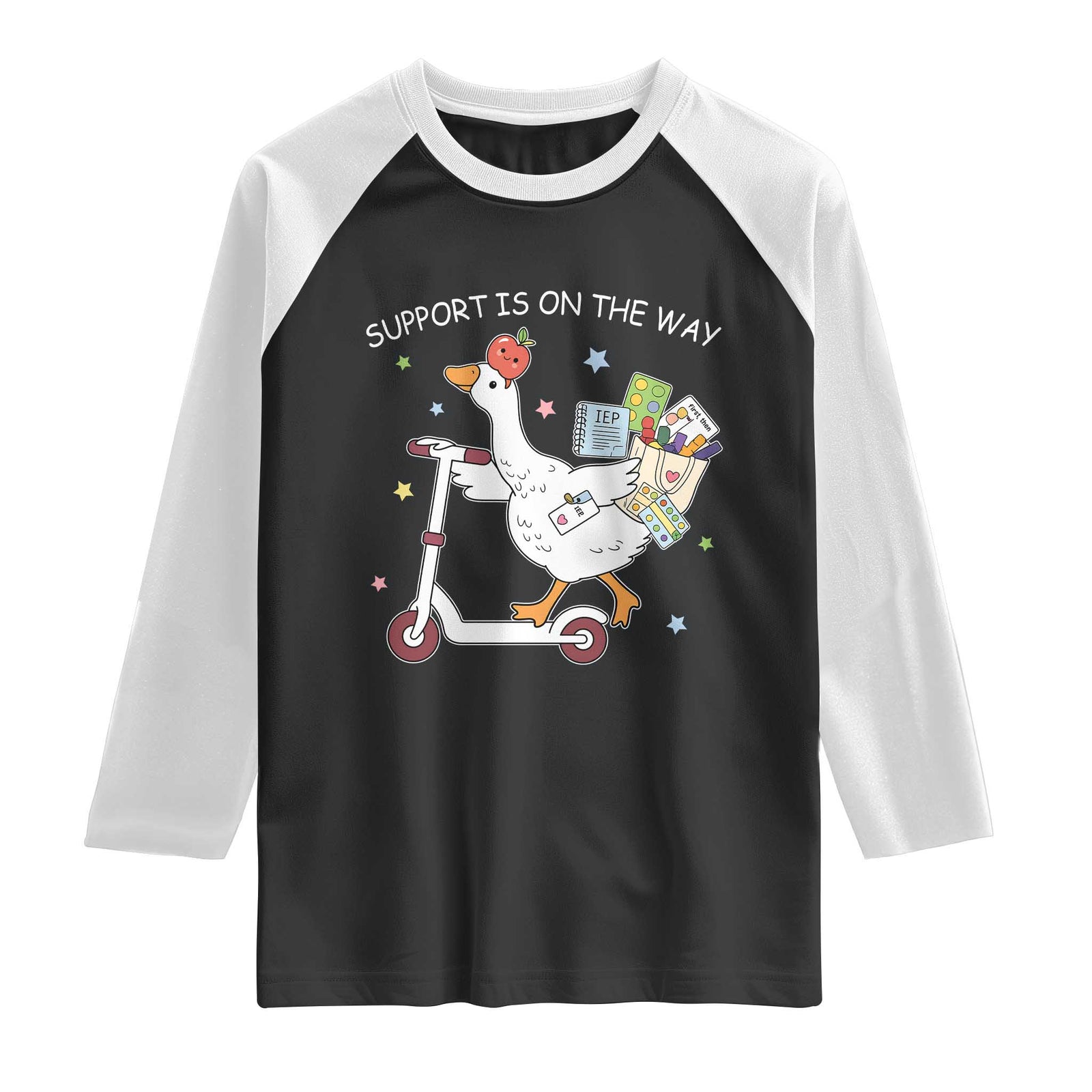 Special Education SPED Teacher Goose Scooter Raglan Shirt Support Is On The Way TS14 Black White Print Your Wear
