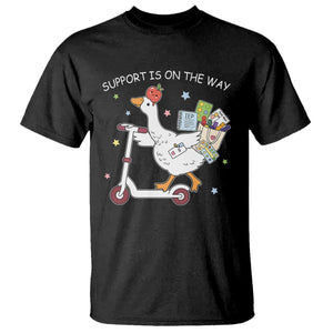 Special Education SPED Teacher Goose Scooter T Shirt Support Is On The Way TS14 Black Print Your Wear