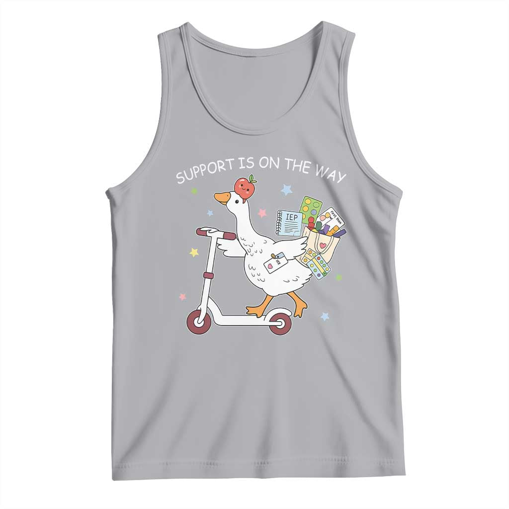 Special Education SPED Teacher Goose Scooter Tank Top Support Is On The Way TS14 Athletic Heather Print Your Wear