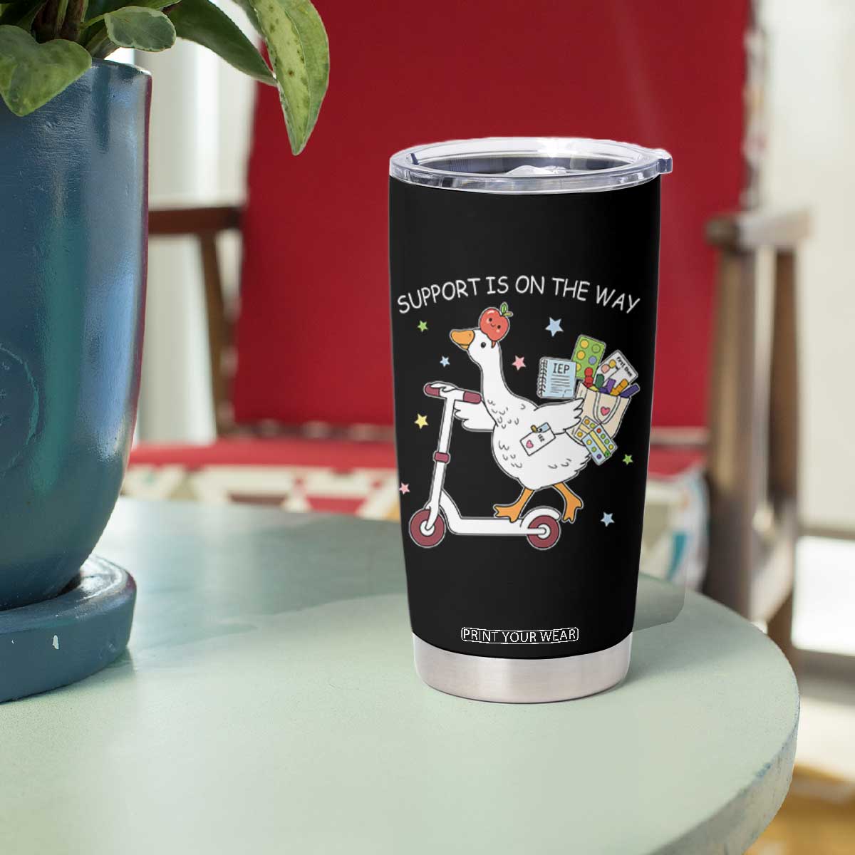 Special Education SPED Teacher Goose Scooter Tumbler Cup Support Is On The Way TS14 Print Your Wear