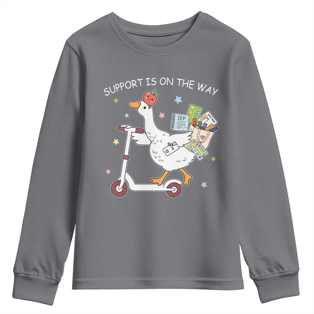 Special Education SPED Teacher Goose Scooter Youth Sweatshirt Support Is On The Way TS14 Charcoal Print Your Wear