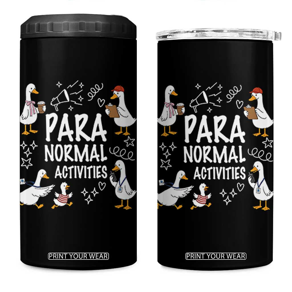 Silly Goose Para Normal Activities 4 in 1 Can Cooler Tumbler Funny SPED Teachers Aide Para Normal Activities TS14 One Size: 16 oz Black Print Your Wear