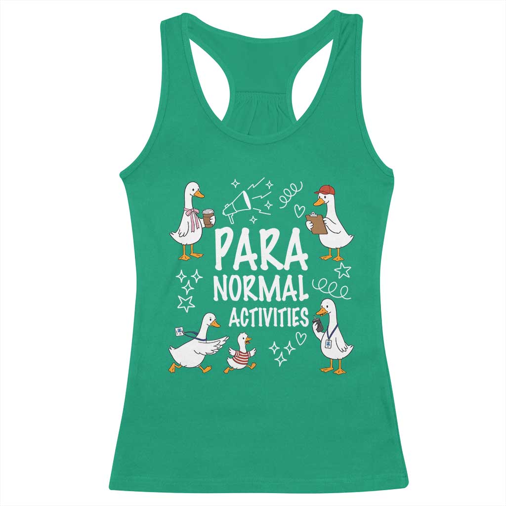 Silly Goose Para Normal Activities Racerback Tank Top Funny SPED Teachers Aide Para Normal Activities TS14 Irish Green Print Your Wear