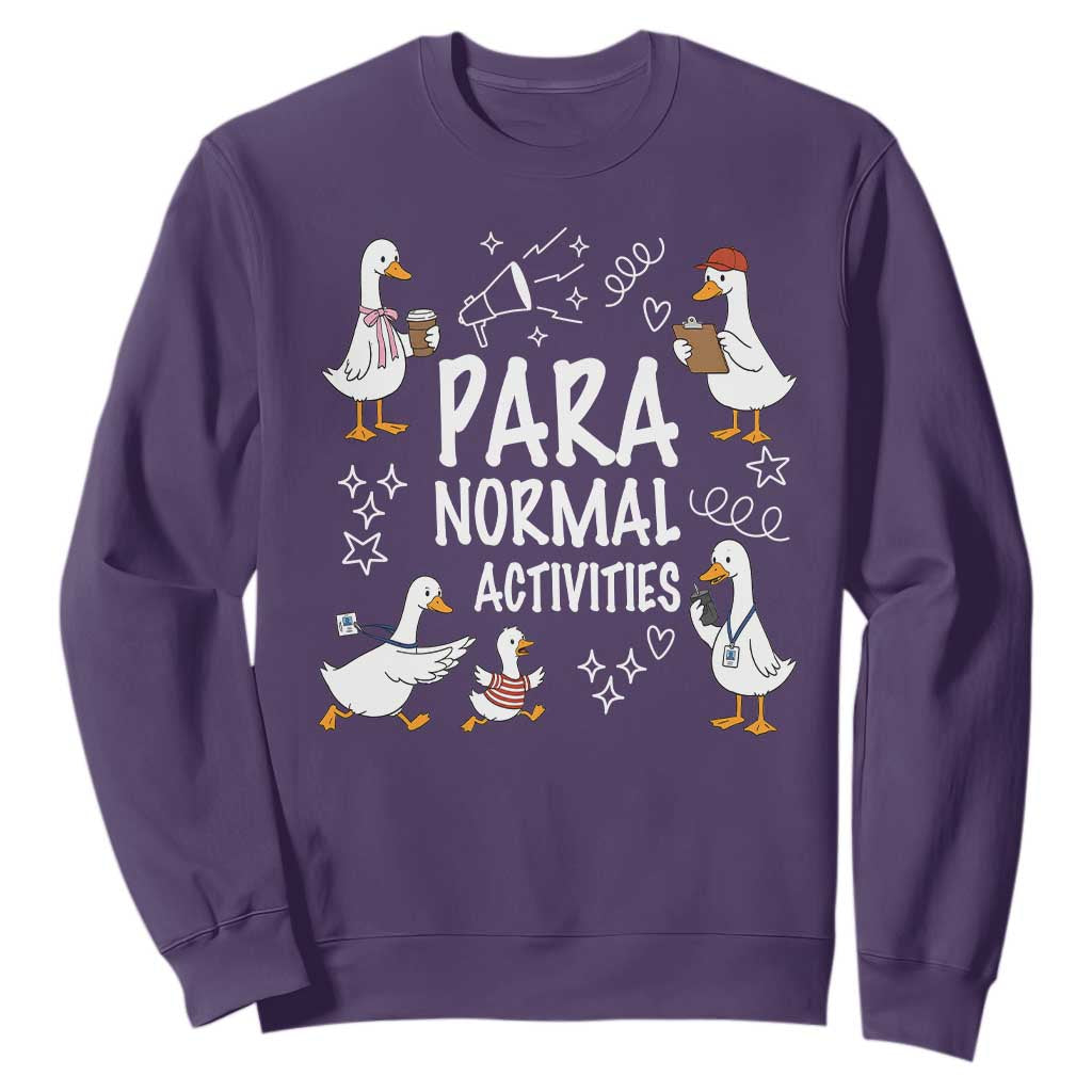 Silly Goose Para Normal Activities Sweatshirt Funny SPED Teachers Aide Para Normal Activities TS14 Purple Print Your Wear