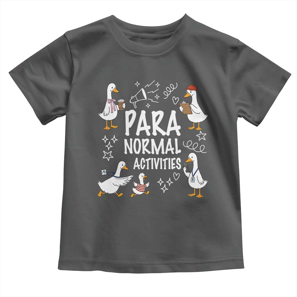Silly Goose Para Normal Activities Toddler T Shirt Funny SPED Teachers Aide Para Normal Activities TS14 Dark Heather Print Your Wear