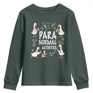 Silly Goose Para Normal Activities Youth Sweatshirt Funny SPED Teachers Aide Para Normal Activities TS14 Dark Forest Green Print Your Wear