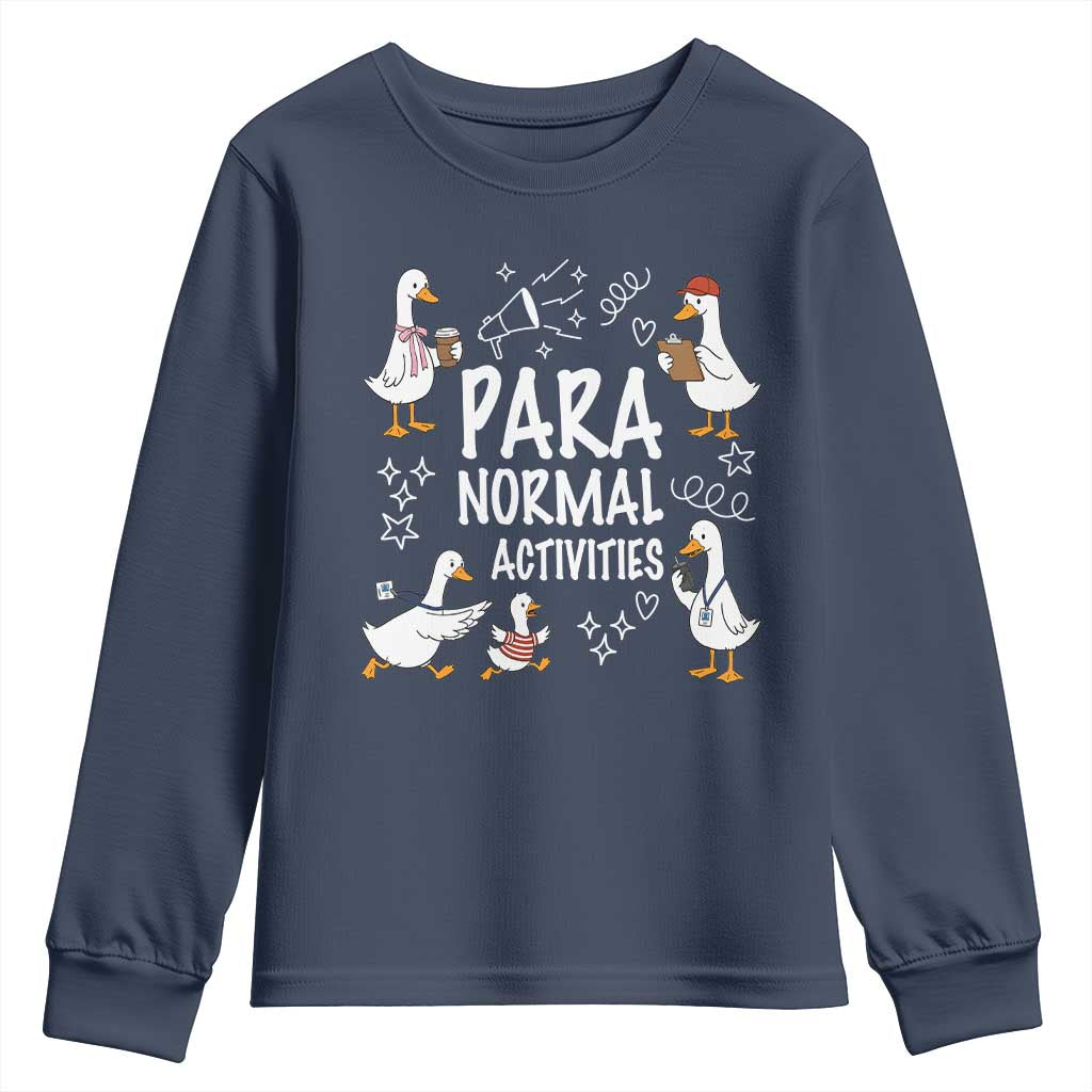 Silly Goose Para Normal Activities Youth Sweatshirt Funny SPED Teachers Aide Para Normal Activities TS14 Navy Print Your Wear