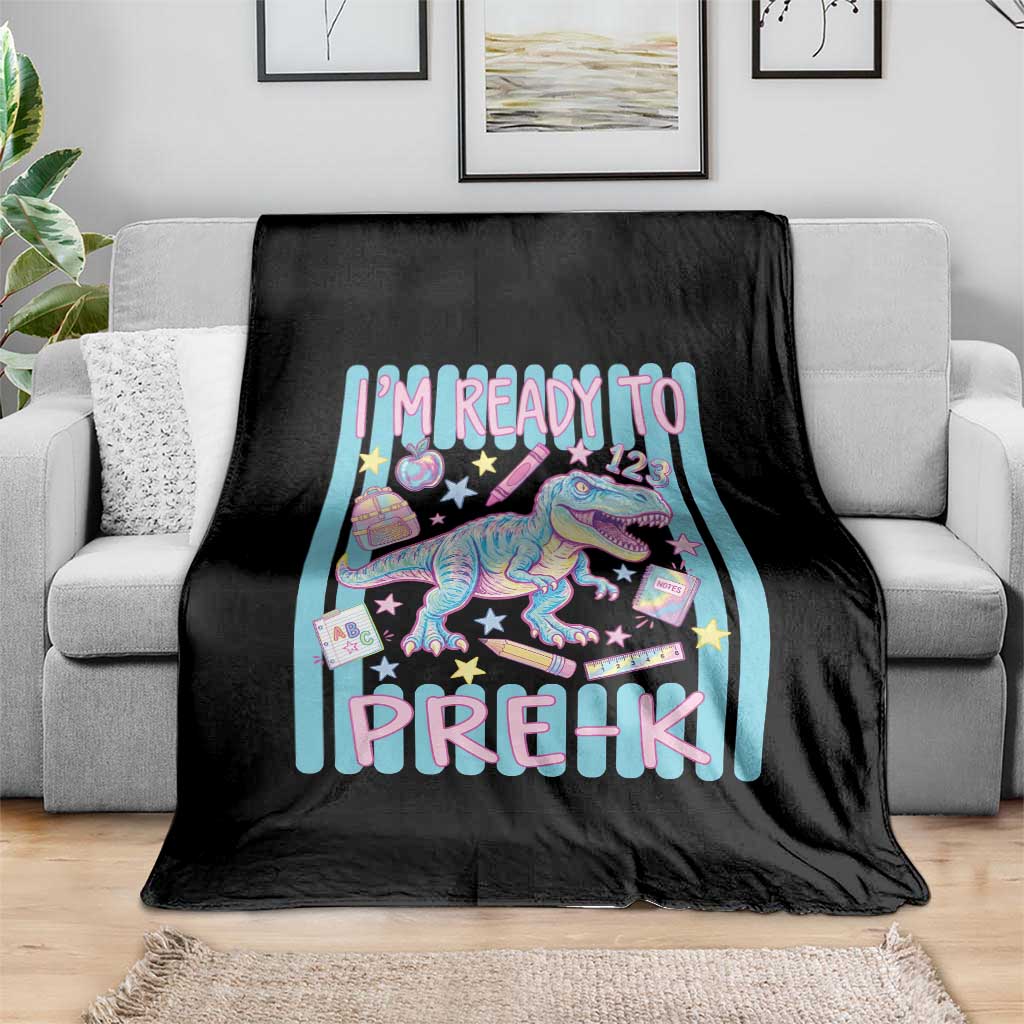Funny Dinosaur First Day of School Pre-k Kindergarten Throw Blanket I'm Ready To Pre K