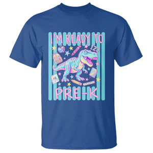 Funny Dinosaur First Day of School Pre-k Kindergarten T Shirt I'm Ready To Pre K