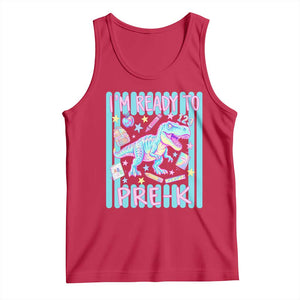 Funny Dinosaur First Day of School Pre-k Kindergarten Tank Top I'm Ready To Pre K