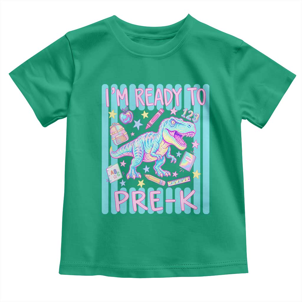 Funny Dinosaur First Day of School Pre-k Kindergarten Toddler T Shirt I'm Ready To Pre K