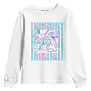 Funny Dinosaur First Day of School Pre-k Kindergarten Youth Sweatshirt I'm Ready To Pre K