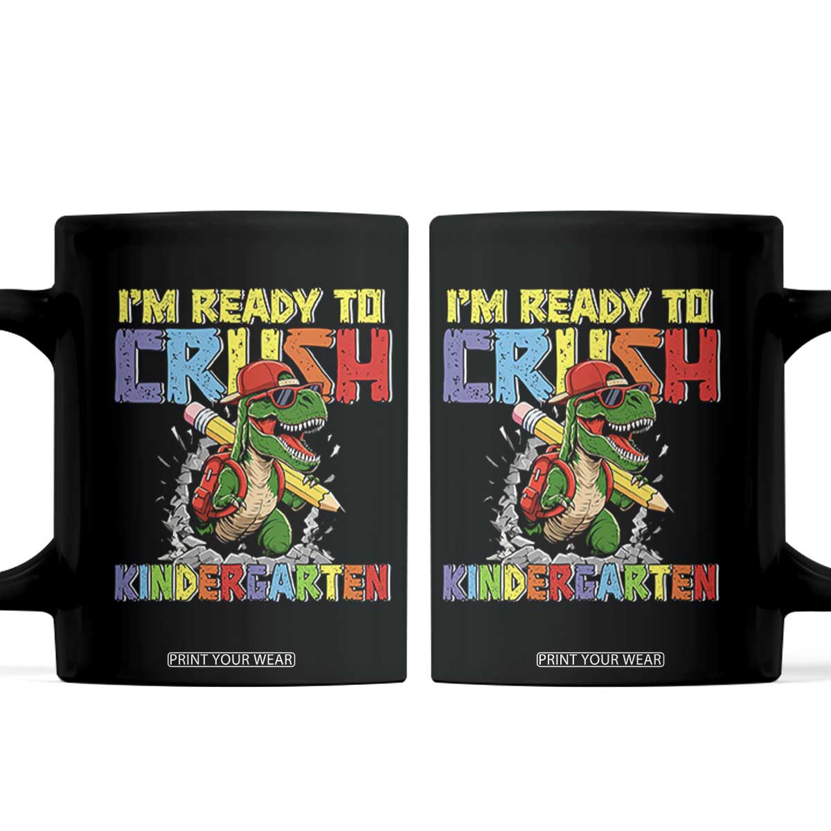 I'm Ready to Crush Pre-K Back to School T-Rex Dinosaur Coffee Mug