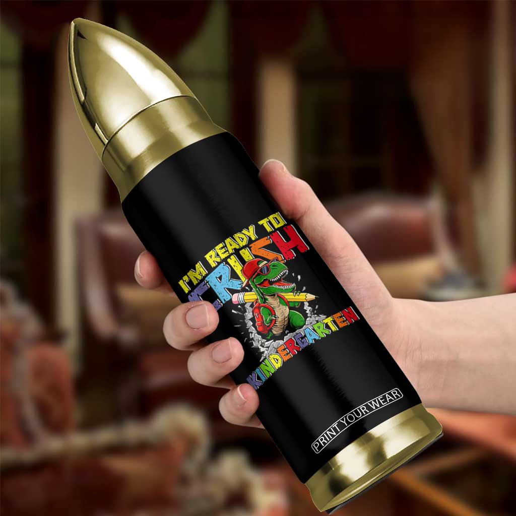 I'm Ready to Crush Pre-K Back to School T-Rex Dinosaur Bullet Tumbler
