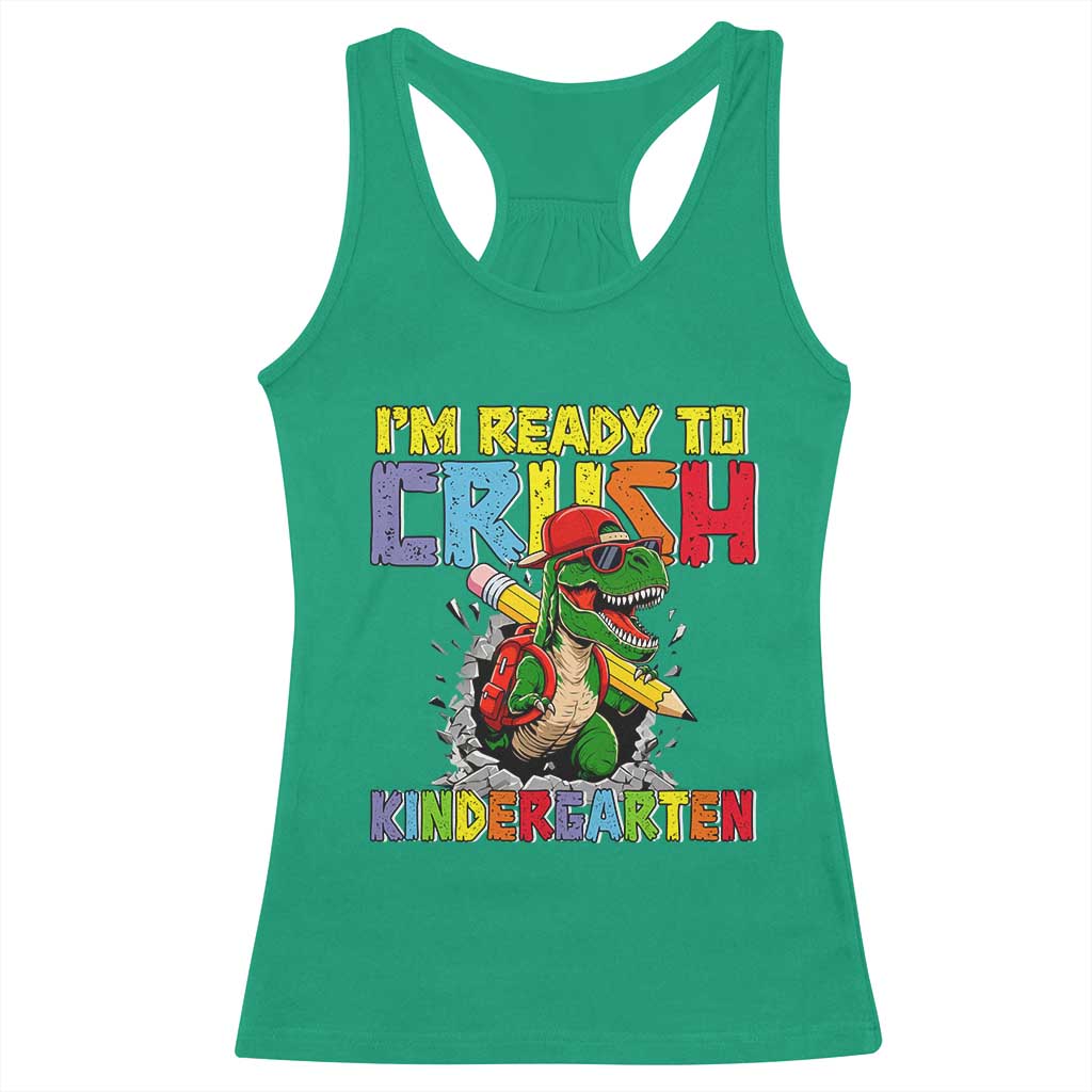 I'm Ready to Crush Pre-K Back to School T-Rex Dinosaur Racerback Tank Top