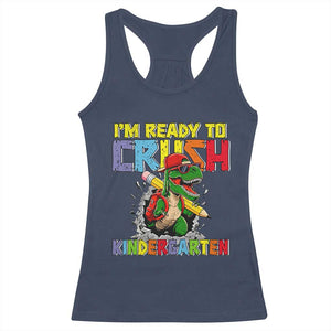 I'm Ready to Crush Pre-K Back to School T-Rex Dinosaur Racerback Tank Top