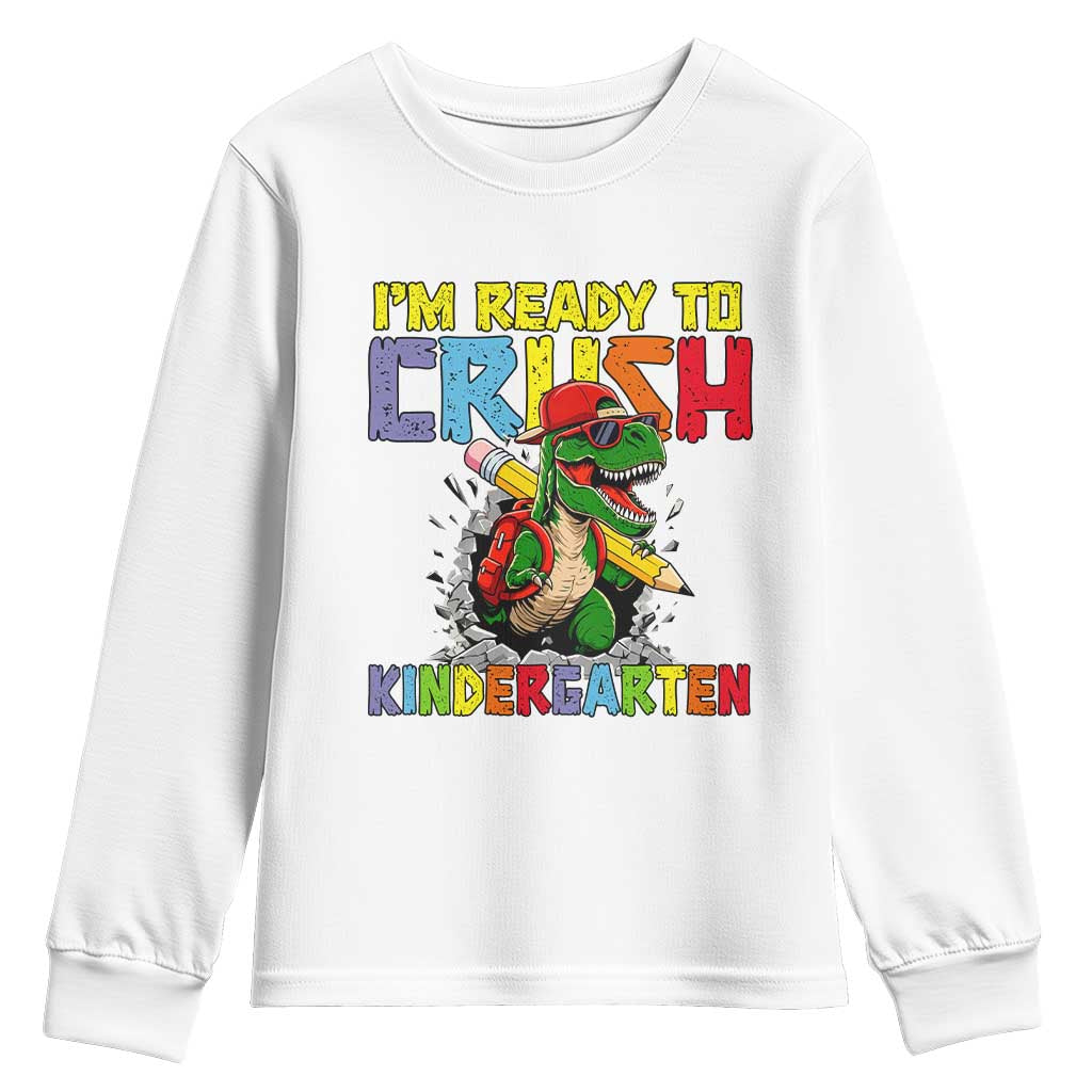 I'm Ready to Crush Pre-K Back to School T-Rex Dinosaur Youth Sweatshirt