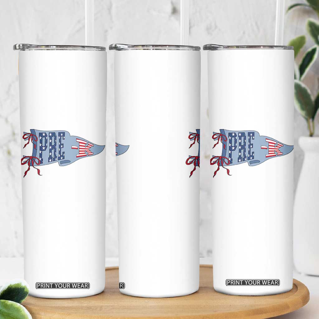 Pre-K Teacher Pennant US Flag Back to School Skinny Tumbler TS14 Print Your Wear