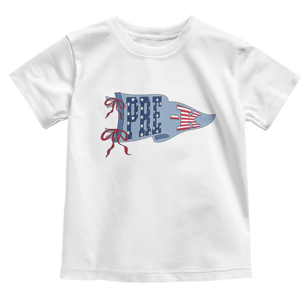 Pre-K Teacher Pennant US Flag Back to School Toddler T Shirt TS14 White Print Your Wear