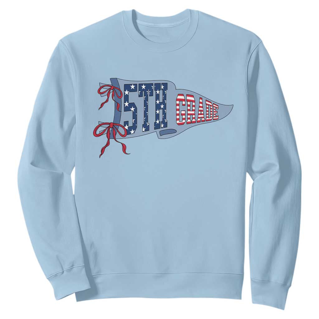 5th Grade Teacher Pennant US Flag Back to School Sweatshirt