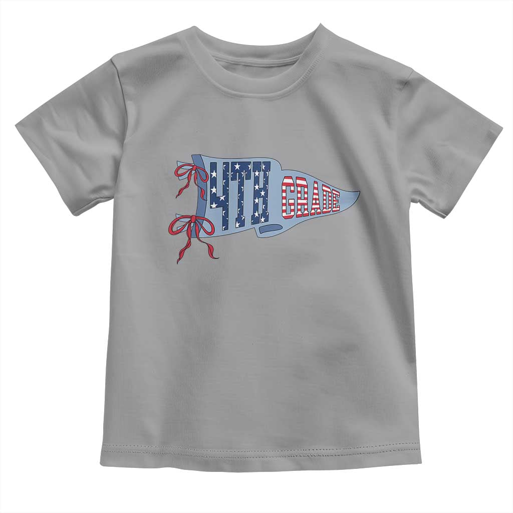4th Grade Teacher Pennant US Flag Back to School Toddler T Shirt