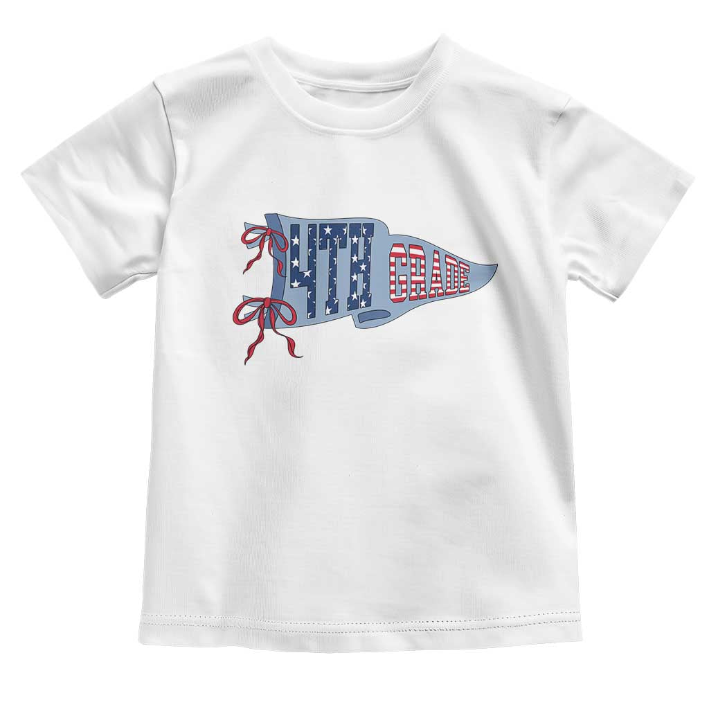4th Grade Teacher Pennant US Flag Back to School Toddler T Shirt TS14 White Print Your Wear