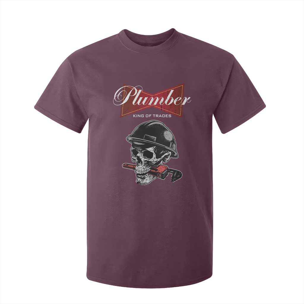 Plumber Plumbing Skull T Shirt For Kid King Of Trades TS14 Maroon Print Your Wear